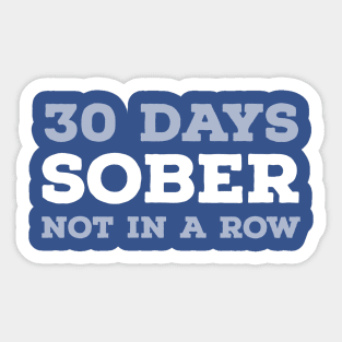 DRINKING TEAM / SOBER Sticker